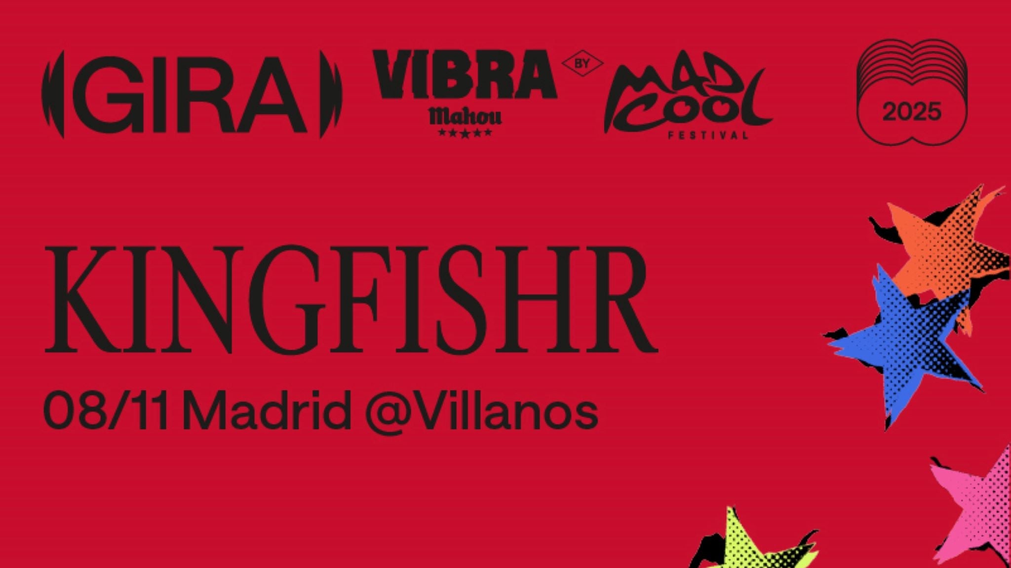 Kingfishr | Gira Vibra Mahou By Mad Cool