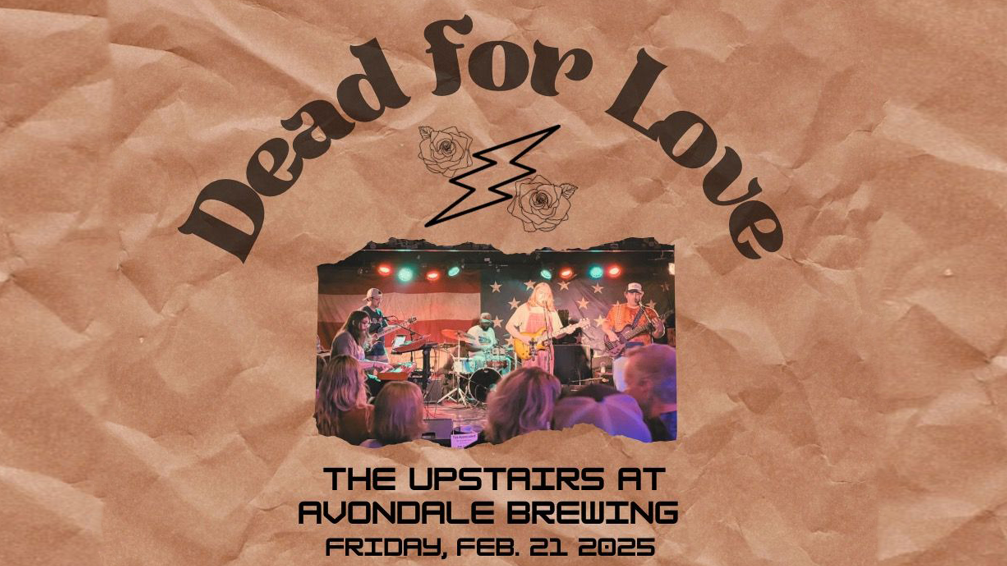 Dead for Love – The Upstairs at Avondale at Avondale Brewing Co. – Birmingham, AL