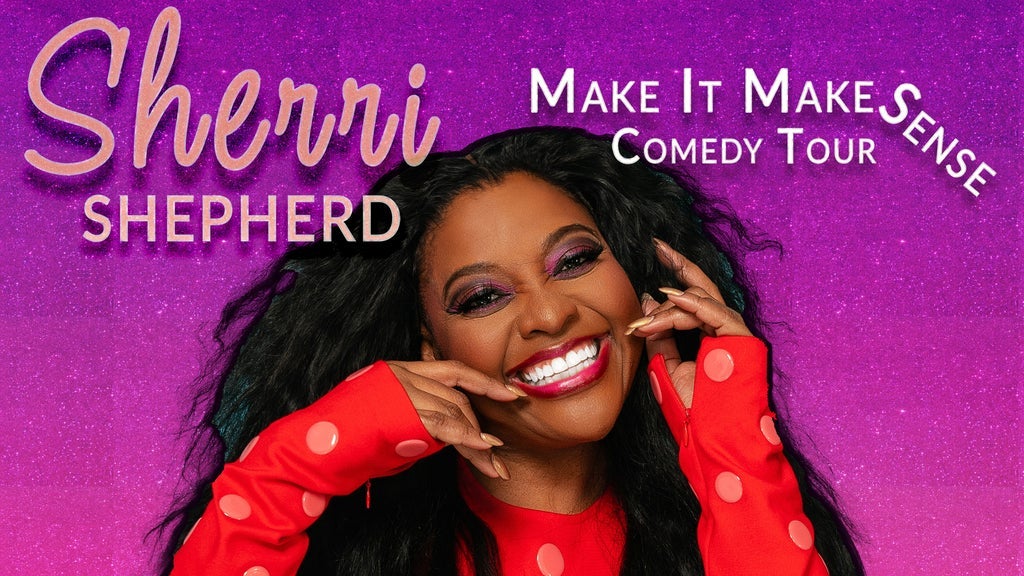 Photo of Sherri Shepherd: Make It Make Sense Tour