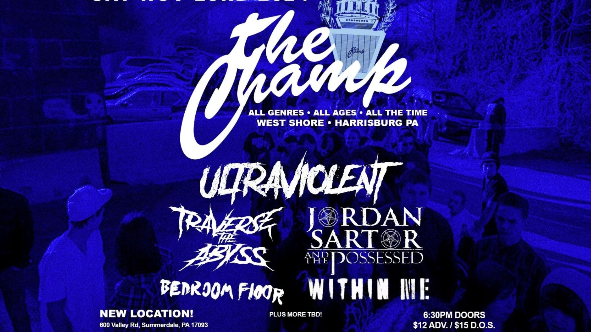 Ultraviolent + More at The Champ at The Champ – Summerdale, PA