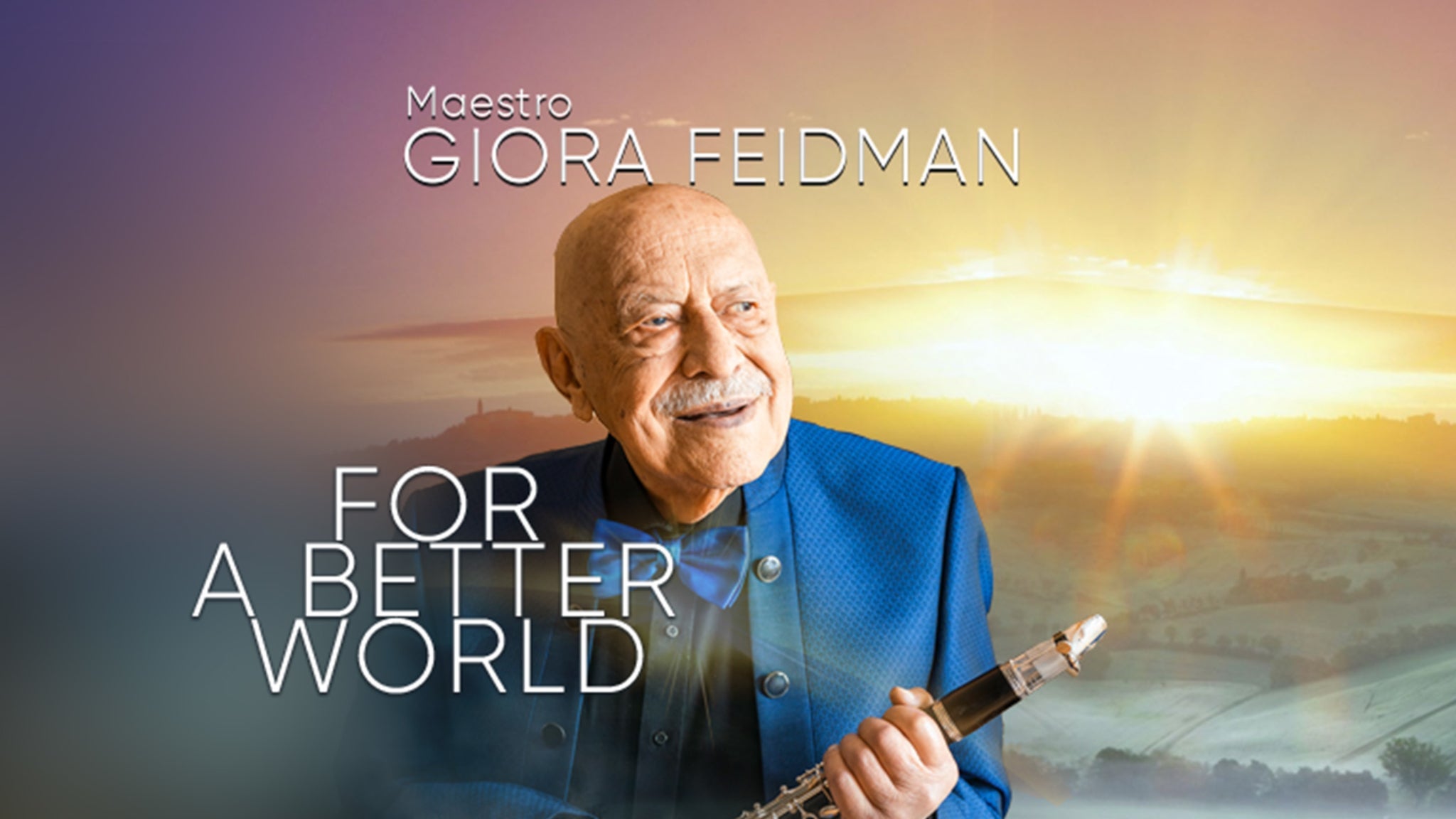 Giora Feidman – For a Better World – 2026-02-24