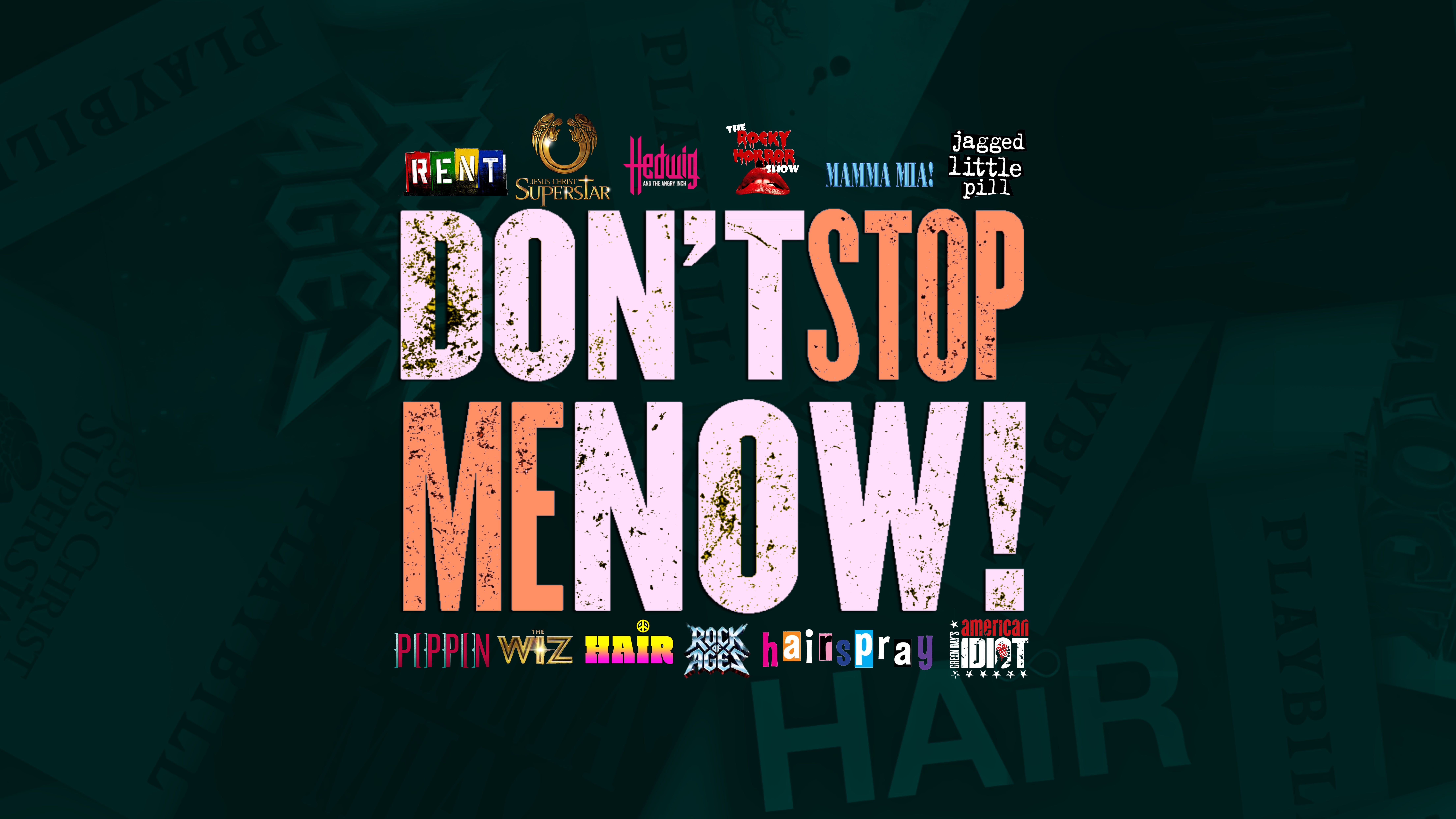 Don't Stop Me Now! A Celebration of Rock Musicals