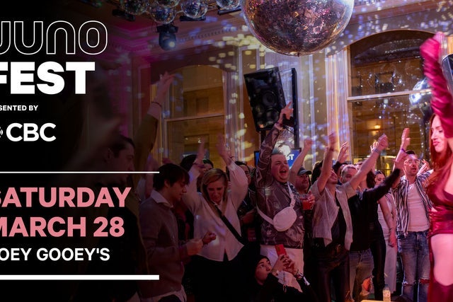 JUNOfest Presented by CBC - SAT - Ooey Gooey's