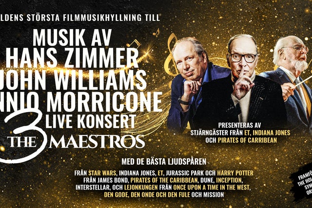 The music of Hans Zimmer, John Williams & Ennio Morricone show poster