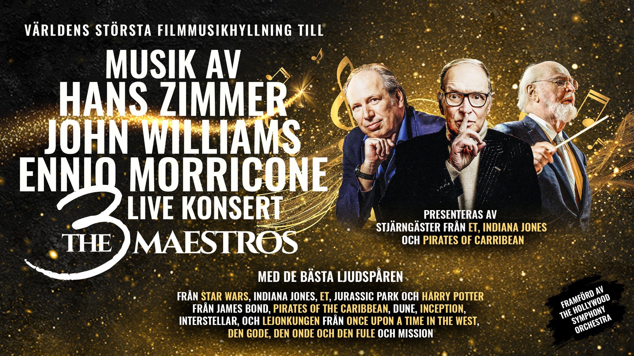 The music of Hans Zimmer John Williams & Ennio Morricone