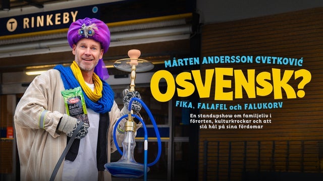 Mårten Anderssons Cvetkovic OSVENSK? - Fika falafel och falukorv