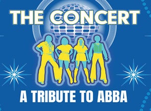 The Concert: A Tribute To ABBA