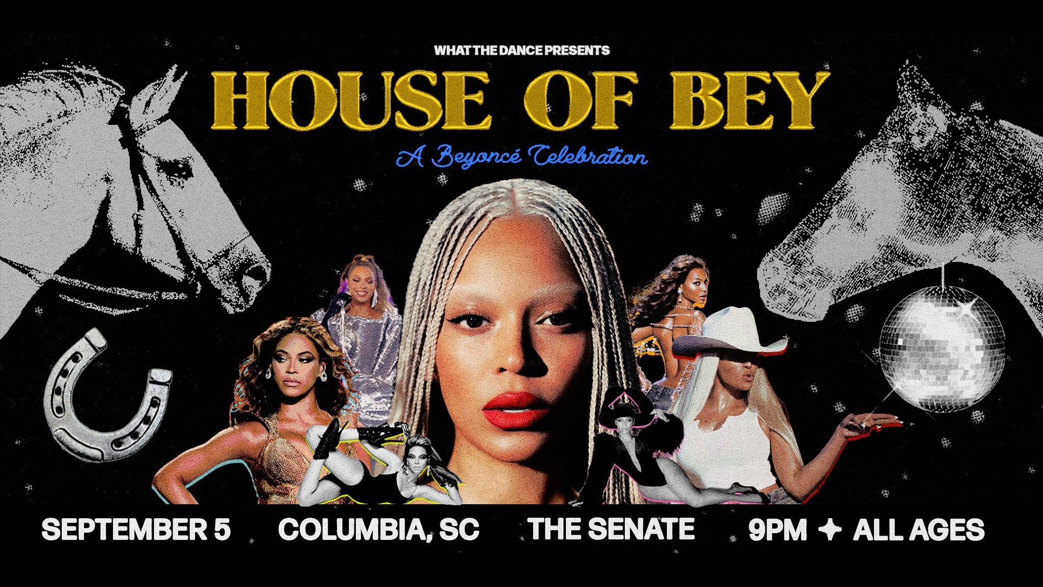 HOUSE OF BEY: A BeyoncÃ© Celebration at The Senate – Columbia, SC