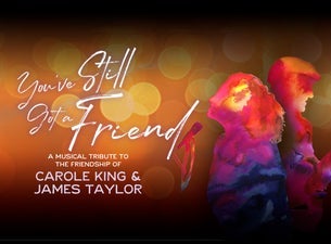 You've Still Got a Friend at The Avalon Theatre