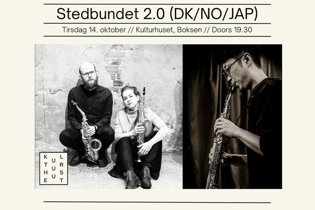 Ticket Reselling Stedbundet 2.0 - Duo Nedremo/Abelseth (DK/NO) feat. Kazuya Kato (JAP)
