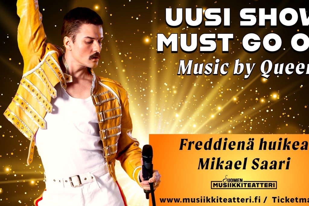 Uusi Show Must Go On - music by Queen