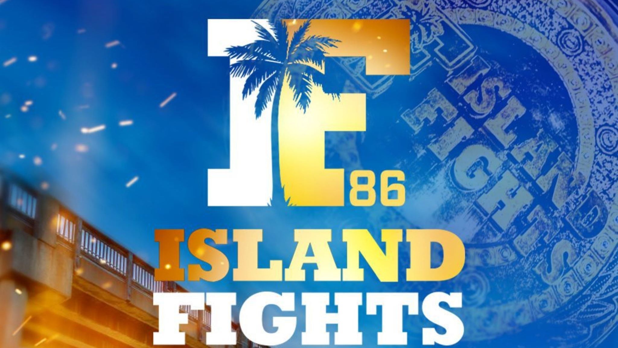 Island Fights 86