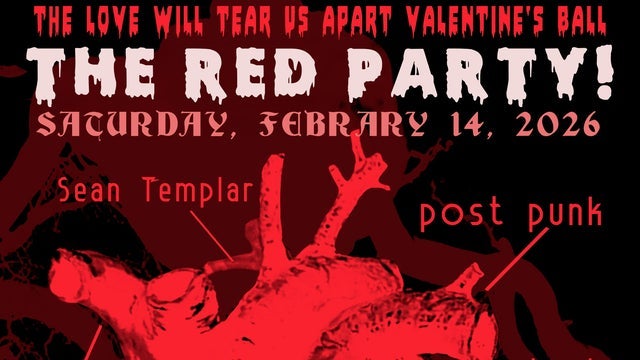 THE RED PARTY: LOVE WILL TEAR US APART