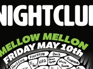 Image of NIGHTCLUB: Mellow Mellon - The Sour Room