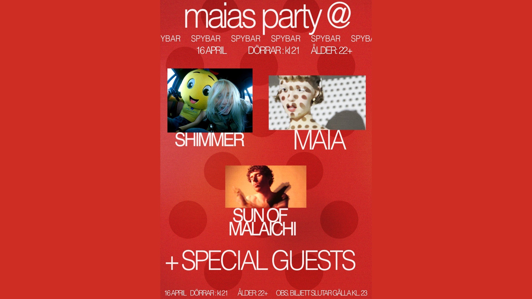 Maias Party at Spy Bar with Maia, Sun of Malaichi & Shimmer