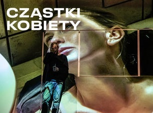 Cząstki Kobiety, 2025-07-06, Варшава