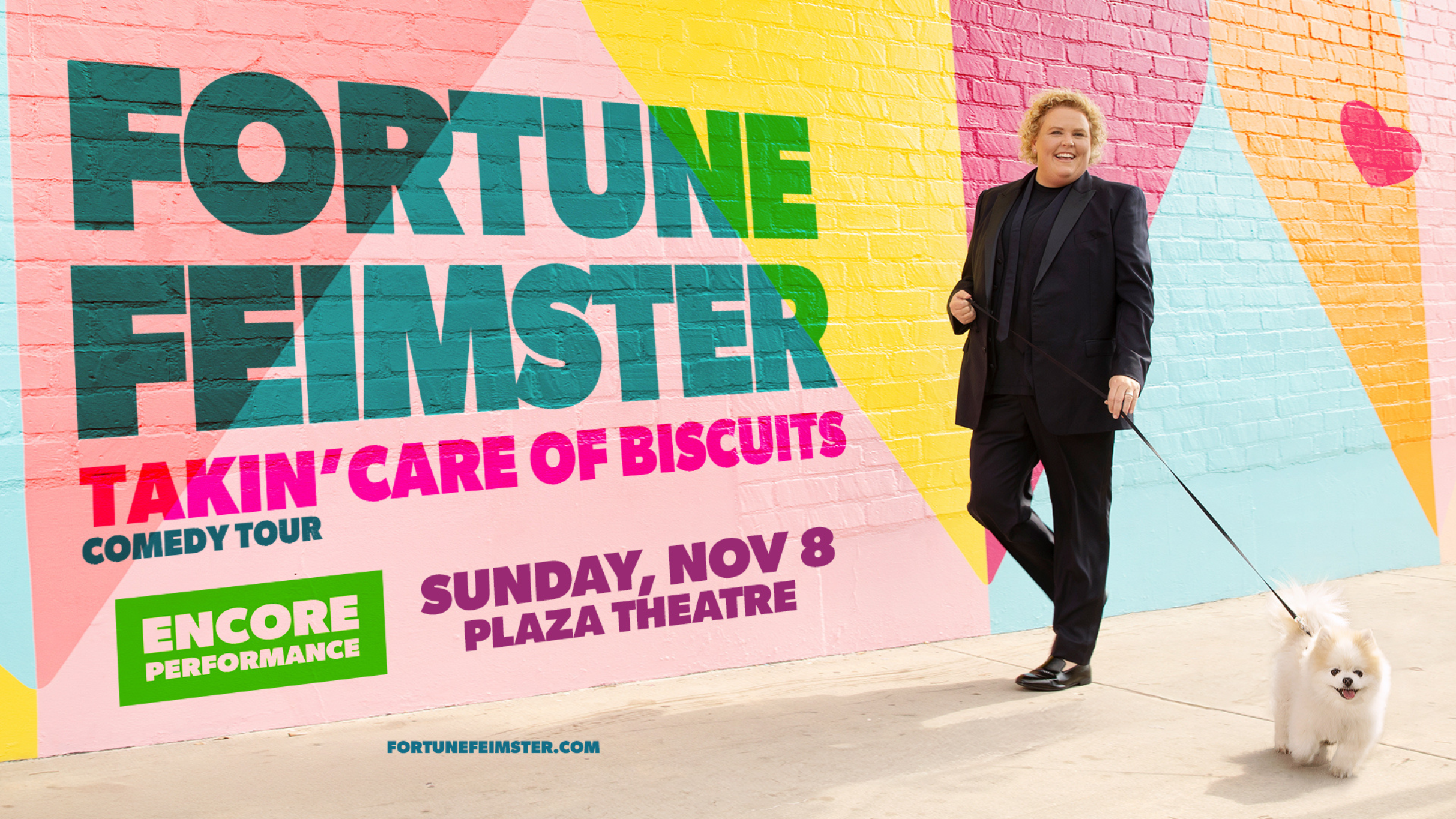 FORTUNE FEIMSTER: TAKIN' CARE OF BISCUITS (ENCORE) - Image 1