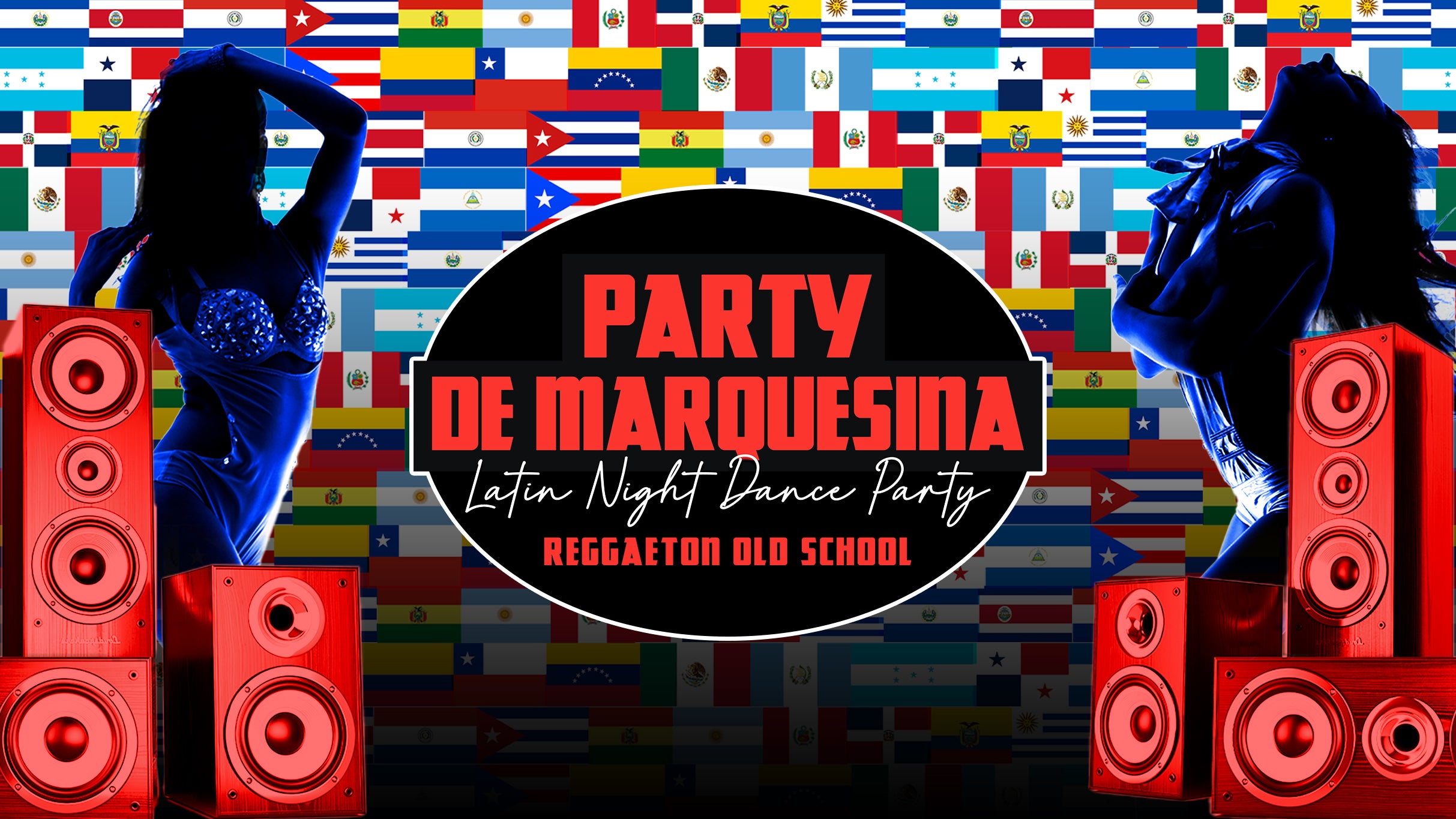 Party de Marquesina - Latin Night Dance Party - (21+)
