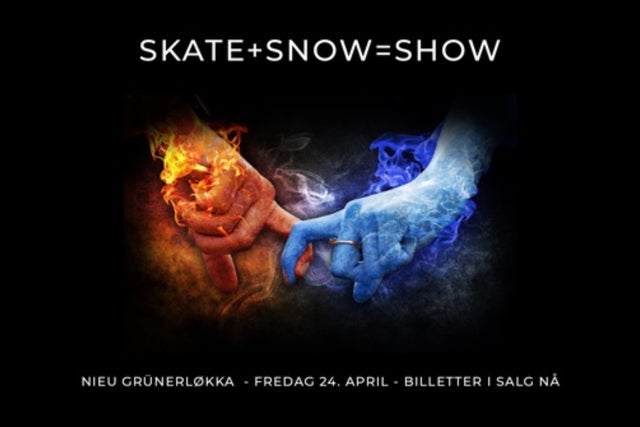 Ticket Reselling SKATE + SNOW = SHOW