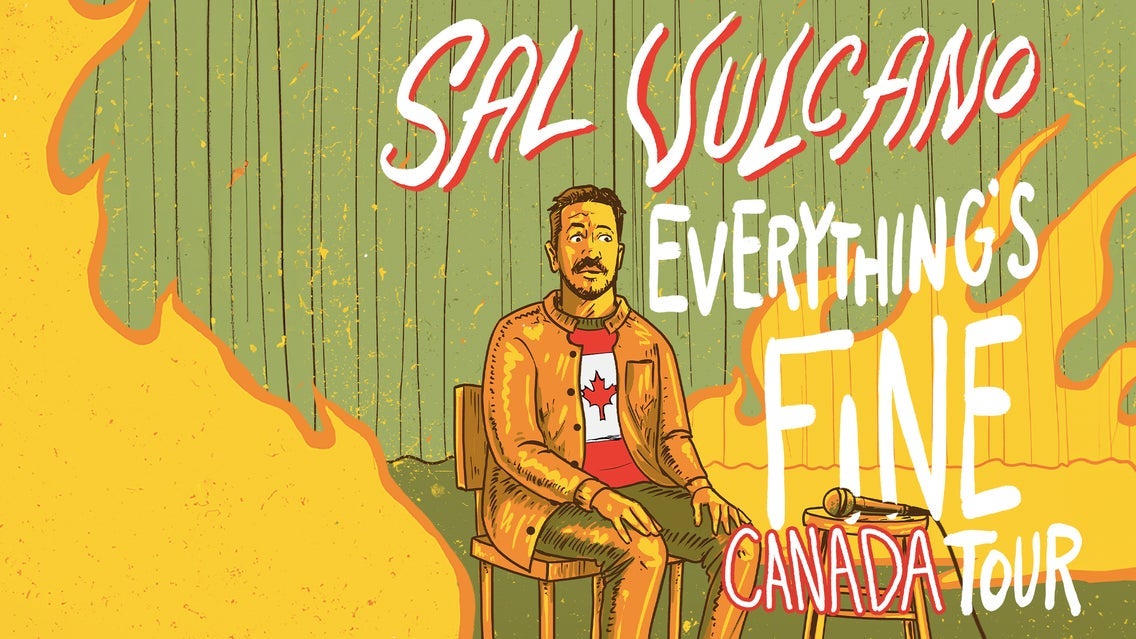 Sal Vulcano: Everything's Fine Tour event image