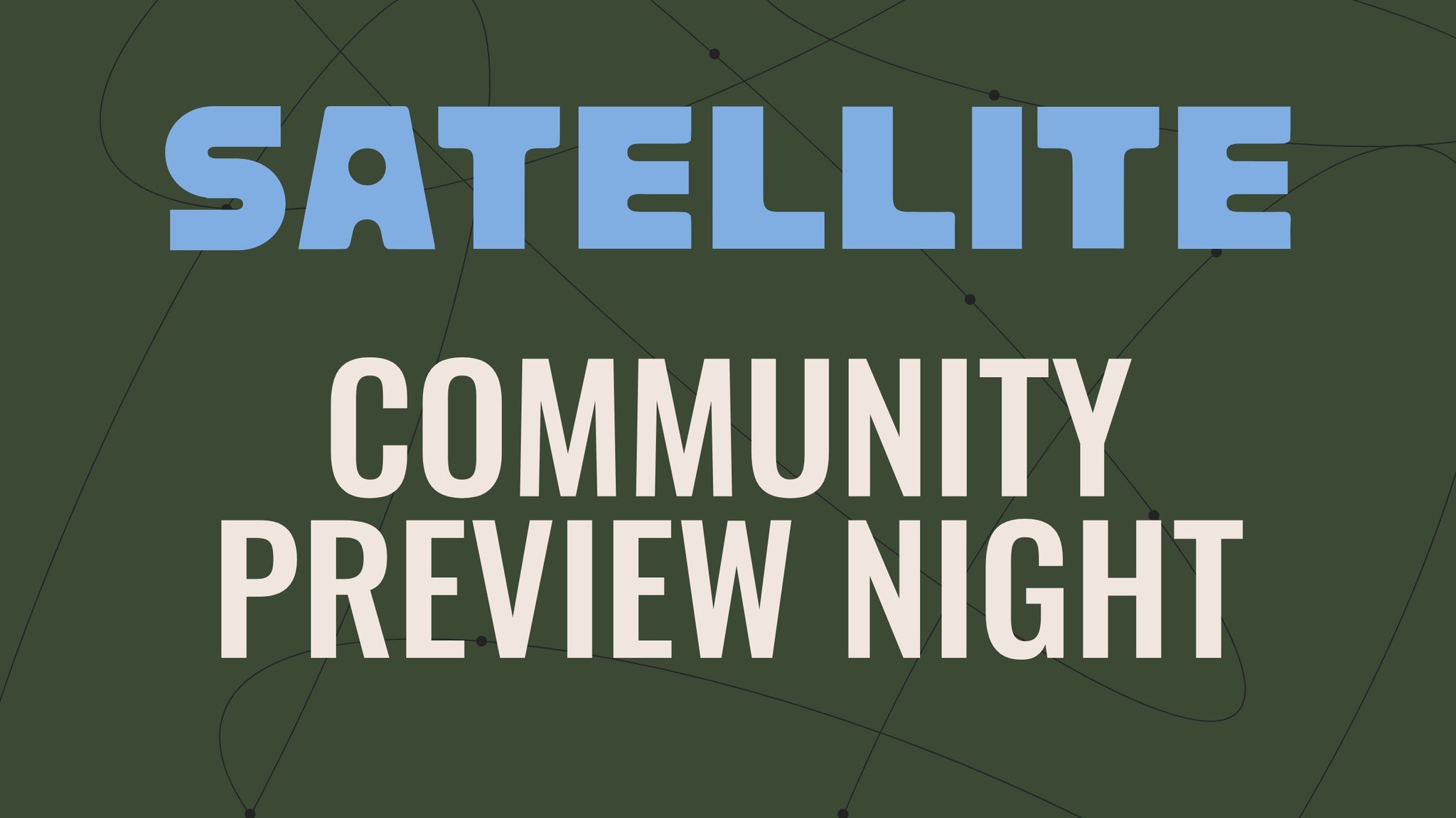 Community Preview Night