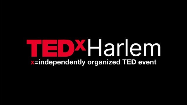 TEDxHarlem: A State of Mind