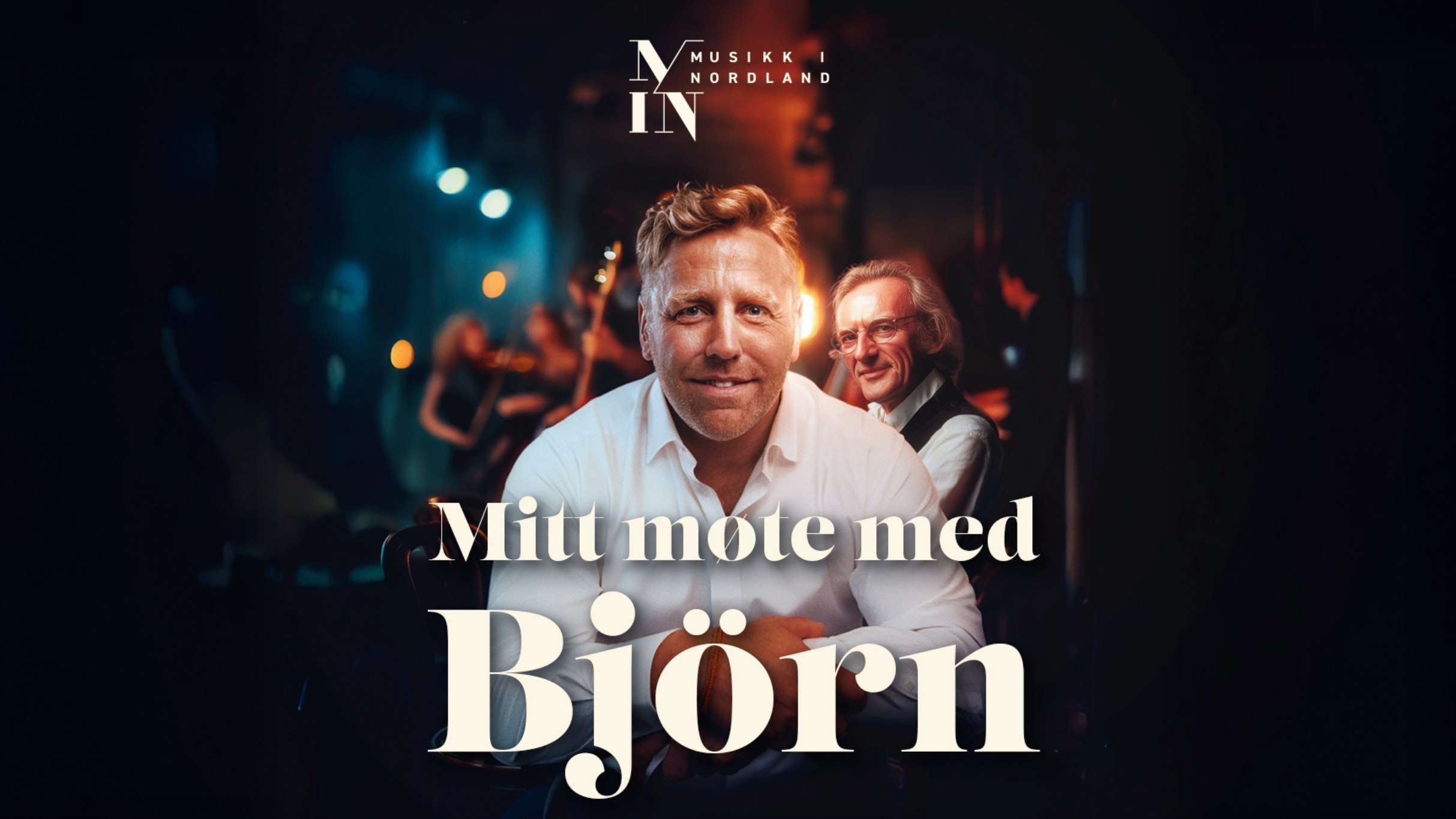 MITT MØTE MED BJÖRN