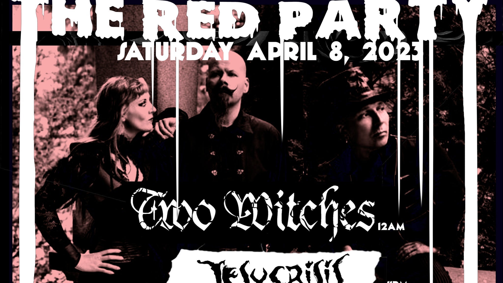 The Red Party Presents: Two Witches and Jesucrisis