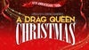 A Drag Queen Christmas