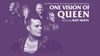 One Vision Of Queen Featuring Marc Martel