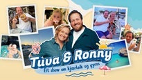 Tuva & Ronny - Eit show om kjærleik og gyros