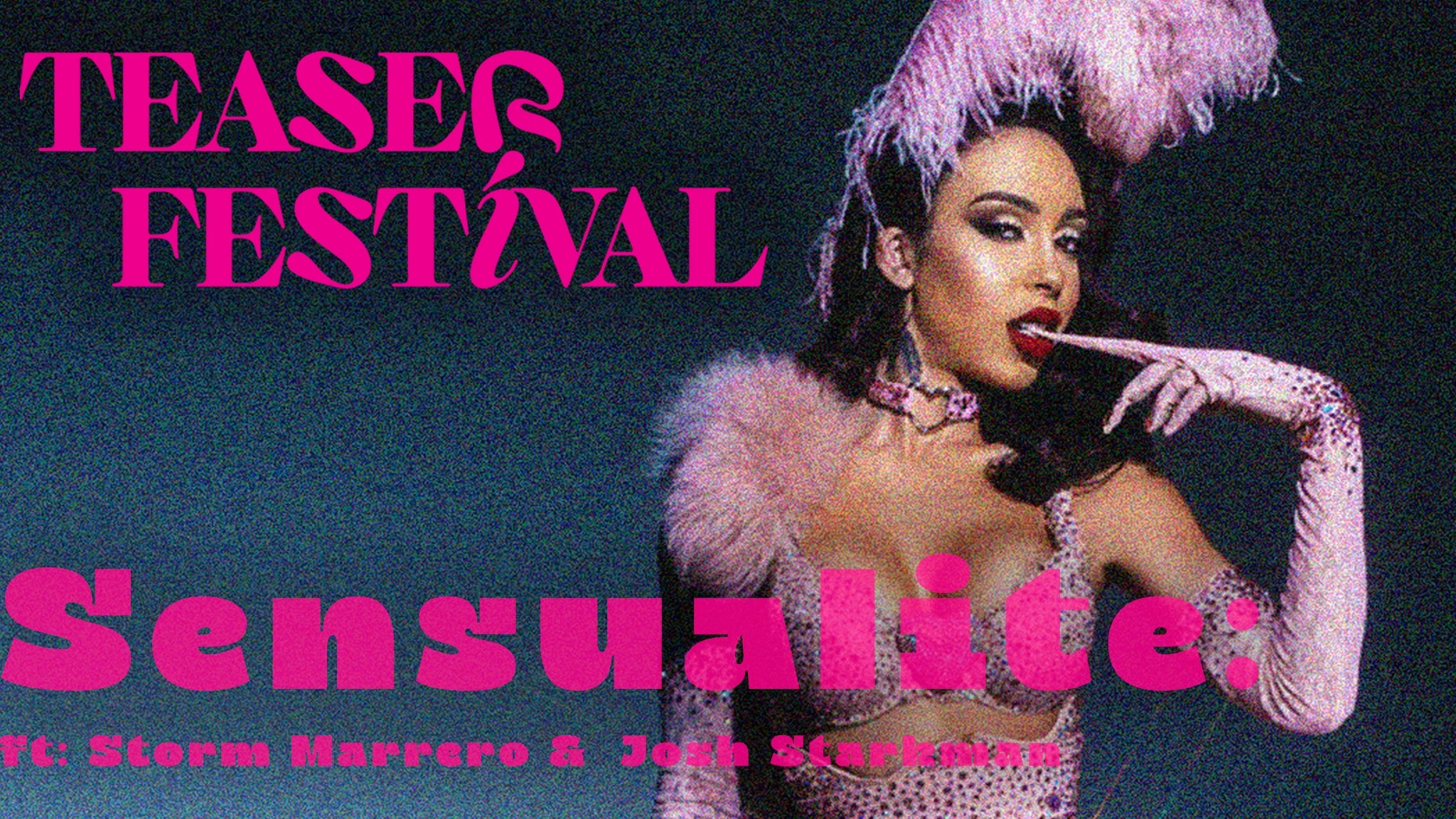 Teaser Festival: Sensualité ft Storm Marrero & the Josh Starkman Band