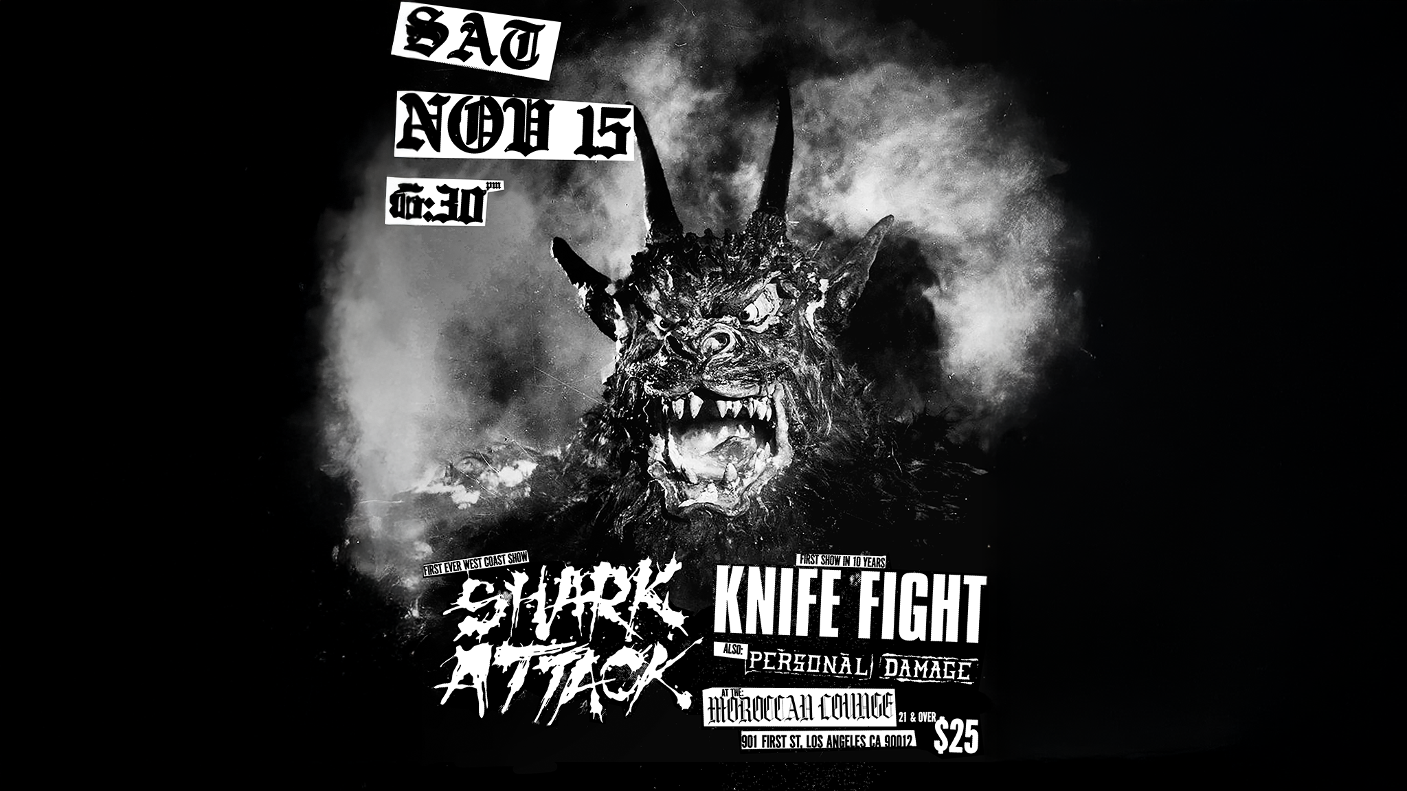Shark Attack, Knife Fight & Personal Damage at The Moroccan Lounge – Los Angeles, CA