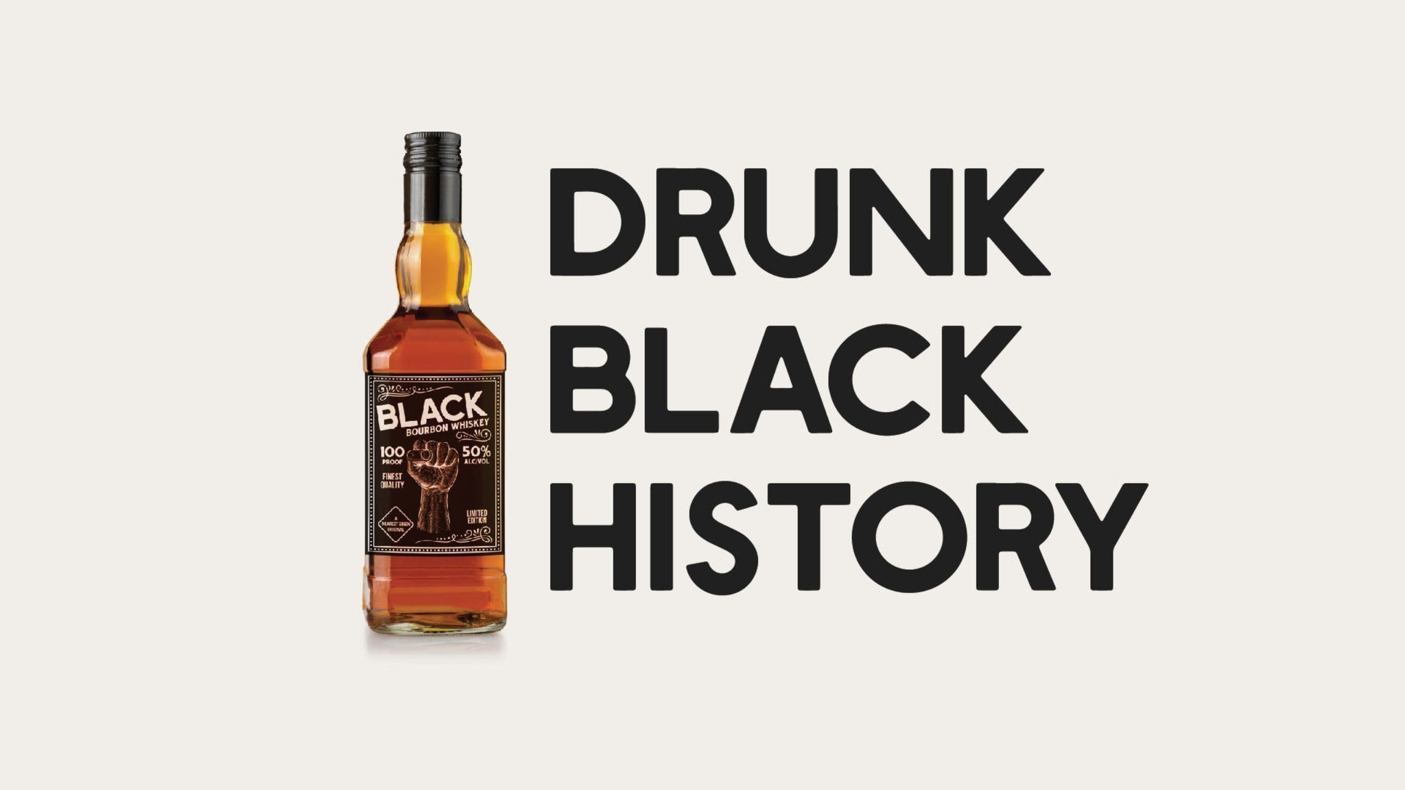 Drunk Black History