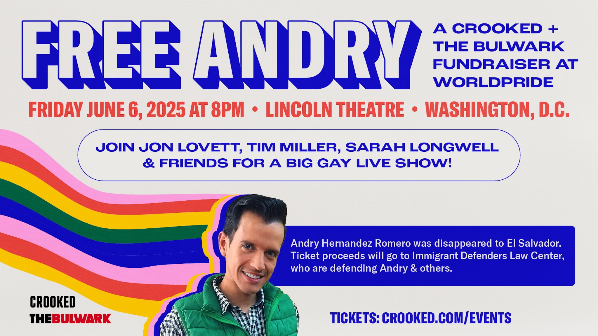 Free Andry: A Crooked/The Bulwark Fundraiser At WorldPride