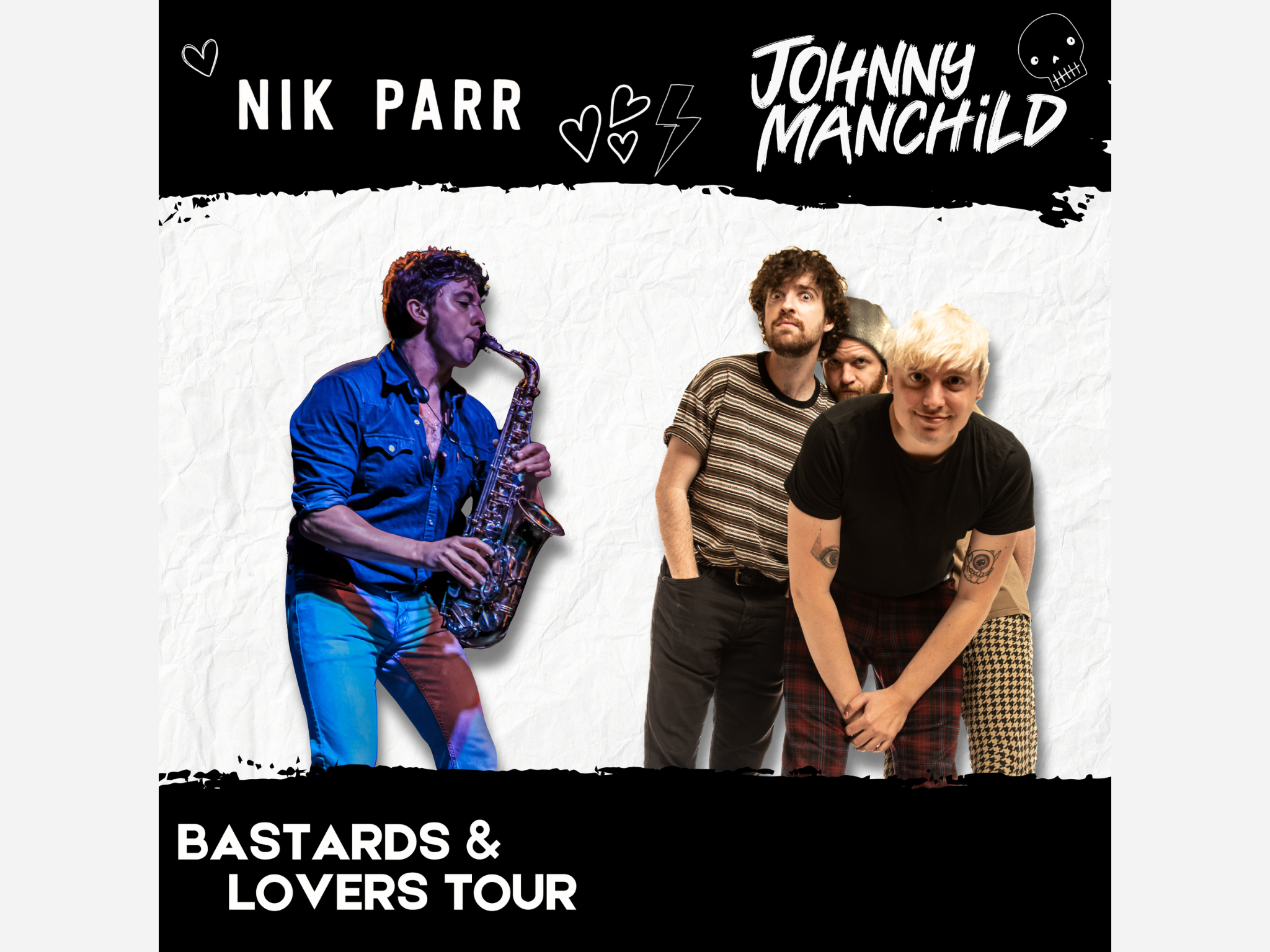 The Bastards & Lovers tour w/Johnny Manchild & Nik Parr at White Oak Music Hall – Upstairs – Houston, TX