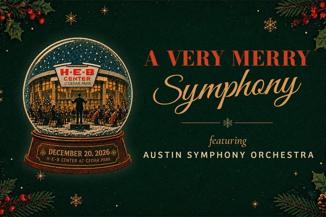 Presales to a very merry symphony ft. austin symphony orchestra: members use these when buying pre-sale tickets