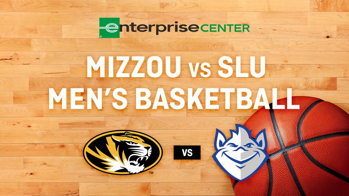 Mizzou vs. SLU Men's Basketball tickets, Enterprise Center, Saint Louis, MO