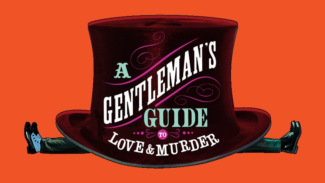 A Gentleman's Guide To Love and Murder