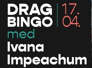 Bilde for arrangement Dragbingo med Ivana Impeachum