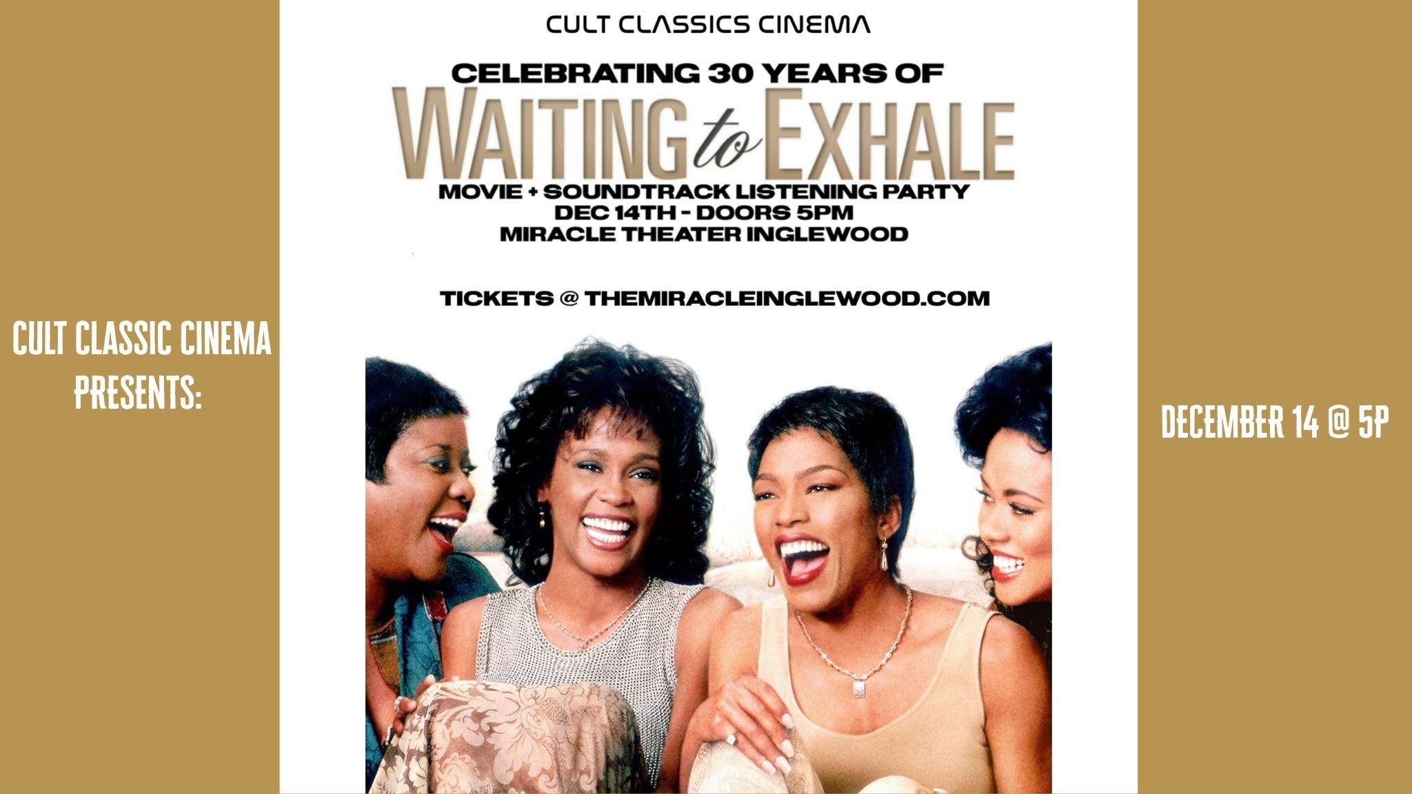 Cult Classics Cinema Presents WAITING TO EXHALE at The Miracle Theater – Inglewood, CA