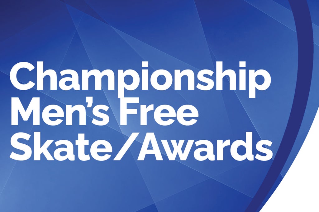 Championship Men's Free Skate / Awards