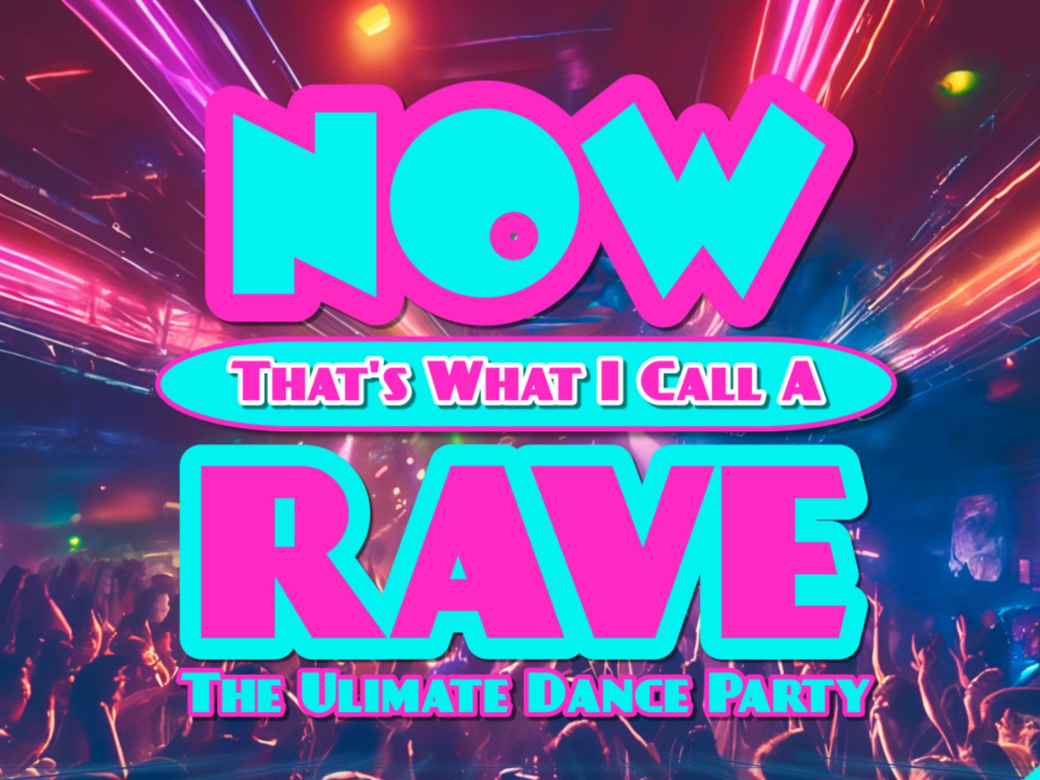 Now That’s What I Call A Rave at Reverb – Reading, PA