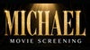 Michael: Birthday Celebration Screening — Ritz Theatre