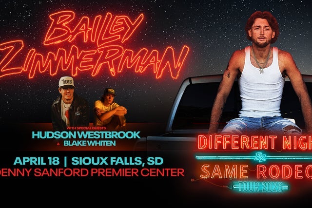 Bailey Zimmerman: Different Night Same Rodeo Tour 2026 presales in Sioux Falls
