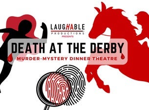 Death at the Derby: A Murder Mystery Dinner Theatre