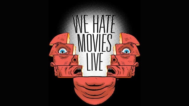 WE HATE MOVIES 15 YEAR ANNIVERSARY SHOW: TOTAL RECALL (1990)