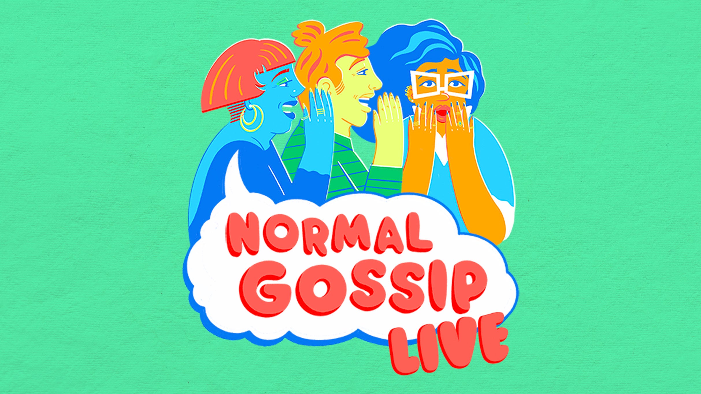 Normal Gossip Live 