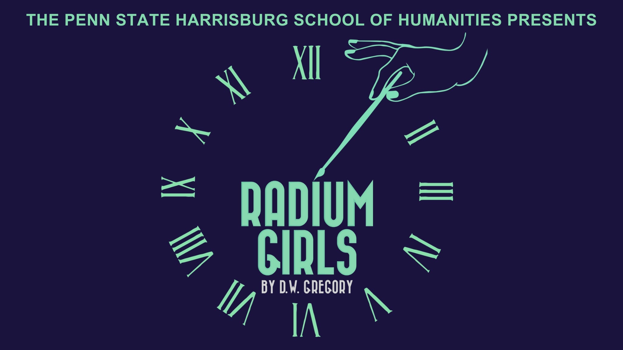 Radium Girls at Kulkarni Theatre at Penn State Harrisburg – Middletown, PA
