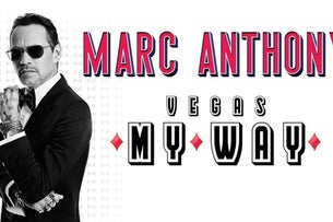 Marc Anthony - Vegas... My Way! — Fontainebleau Las Vegas